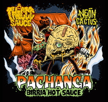 Load image into Gallery viewer, PACHANGA BIRRIA HOT SAUCE (Neon Cactus Collab) *WHOLESALE*