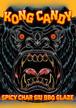 Load image into Gallery viewer, KONG CANDY Spicy Char Siu BBQ Glaze *WHOLESALE*