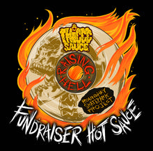 Load image into Gallery viewer, RAISING HELL Skatepark Fundraiser Hot Sauce
